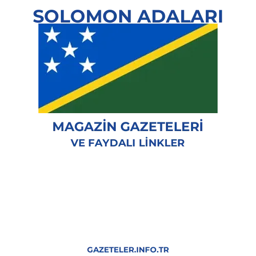 Solomon Adaları Magazin Gazeteleri - Popüler gazetelerin kapakları