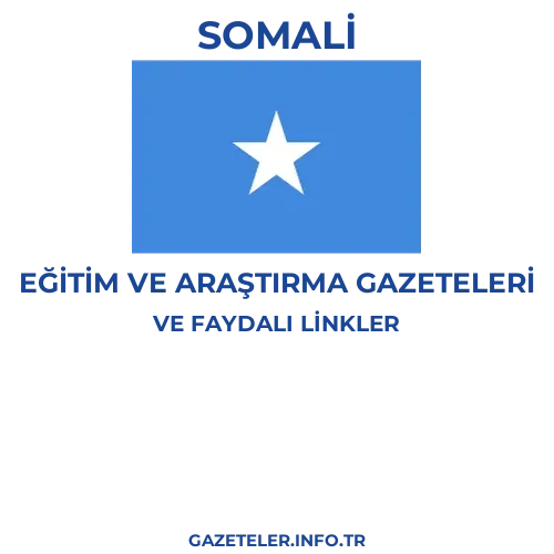 Somali Eğitim Ve Araştırma Gazeteleri - Popüler gazetelerin kapakları