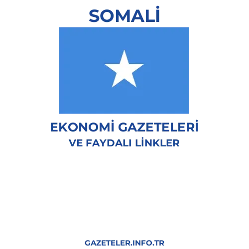 Somali Ekonomi Gazeteleri - Popüler gazetelerin kapakları