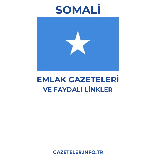 Somali Emlak Gazeteleri - Popüler gazetelerin kapakları