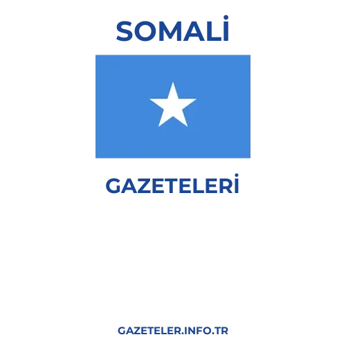 Somali Genel Gazeteleri - Popüler gazetelerin kapakları