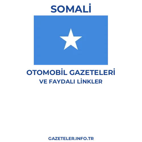 Somali Otomobil Gazeteleri - Popüler gazetelerin kapakları