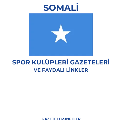 Somali Spor Kulupleri Gazeteleri - Popüler gazetelerin kapakları