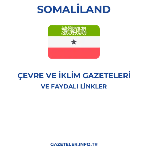 Somaliland Çevre Ve Iklim Gazeteleri - Popüler gazetelerin kapakları