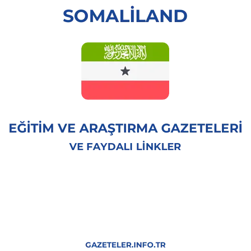 Somaliland Eğitim Ve Araştırma Gazeteleri - Popüler gazetelerin kapakları