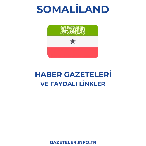 Somaliland Haber Gazeteleri - Popüler gazetelerin kapakları