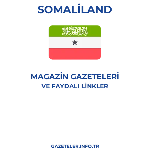 Somaliland Magazin Gazeteleri - Popüler gazetelerin kapakları