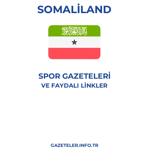 Somaliland Spor Gazeteleri - Popüler gazetelerin kapakları