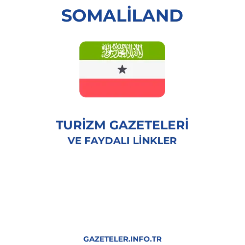 Somaliland Turizm Gazeteleri - Popüler gazetelerin kapakları