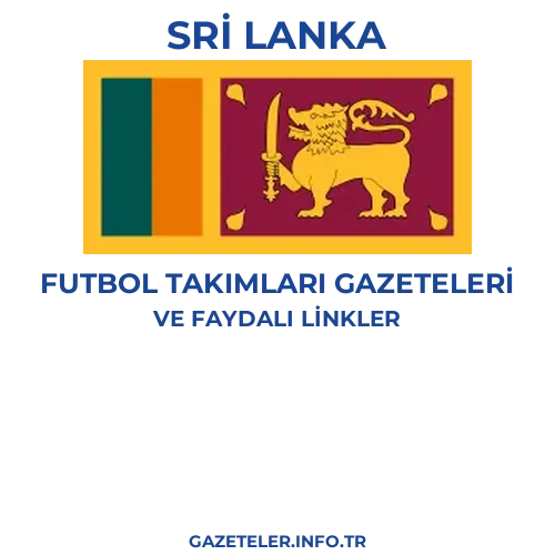 Sri Lanka Futbol Takimlari Gazeteleri - Popüler gazetelerin kapakları