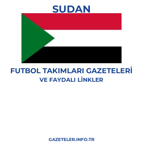 Sudan Futbol Takimlari Gazeteleri - Popüler gazetelerin kapakları