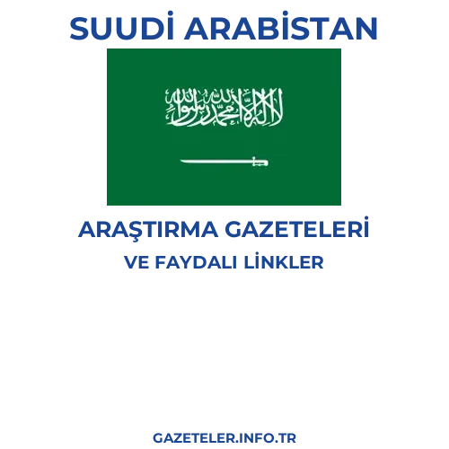 Suudi Arabistan Araştırma Gazeteleri - Popüler gazetelerin kapakları