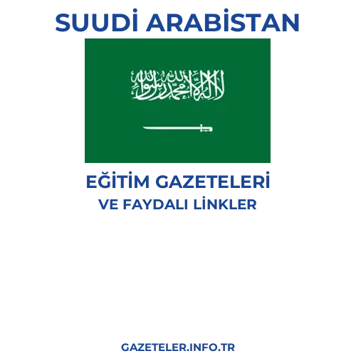 Suudi Arabistan Eğitim Gazeteleri - Popüler gazetelerin kapakları