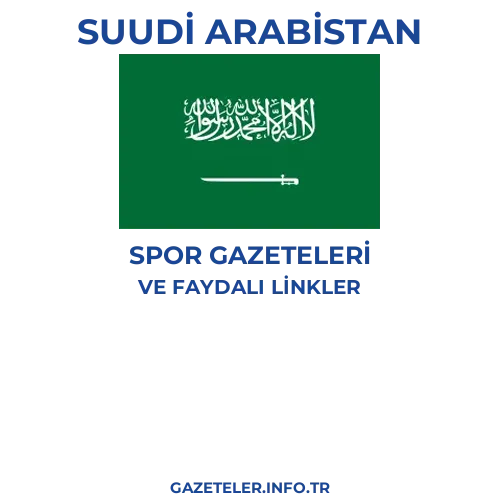 Suudi Arabistan Spor Gazeteleri - Popüler gazetelerin kapakları