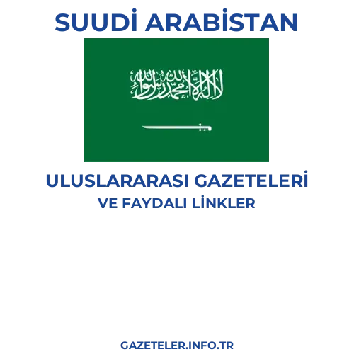 Suudi Arabistan Uluslararası Gazeteleri - Popüler gazetelerin kapakları