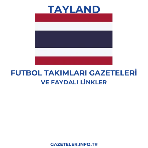 Tayland Futbol Takimlari Gazeteleri - Popüler gazetelerin kapakları