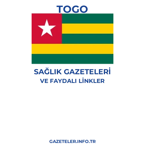 Togo Sağlık Gazeteleri - Popüler gazetelerin kapakları