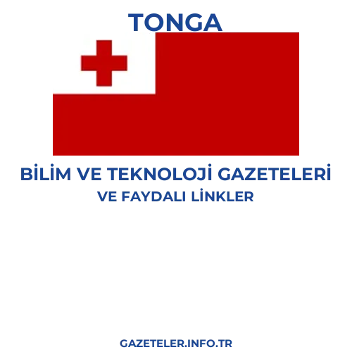 Tonga Bilim Ve Teknoloji Gazeteleri - Popüler gazetelerin kapakları