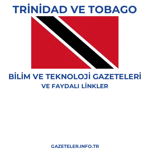 Trinidad ve Tobago Bilim Ve Teknoloji Gazeteleri - Popüler gazetelerin kapakları