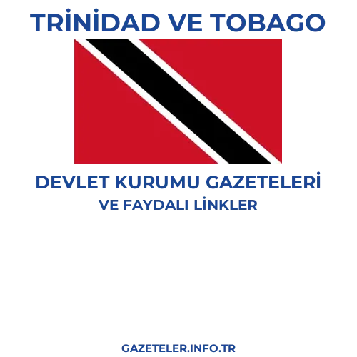 Trinidad ve Tobago Devlet Kurumu Gazeteleri - Popüler gazetelerin kapakları