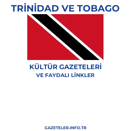 Trinidad ve Tobago Kültür Gazeteleri - Popüler gazetelerin kapakları