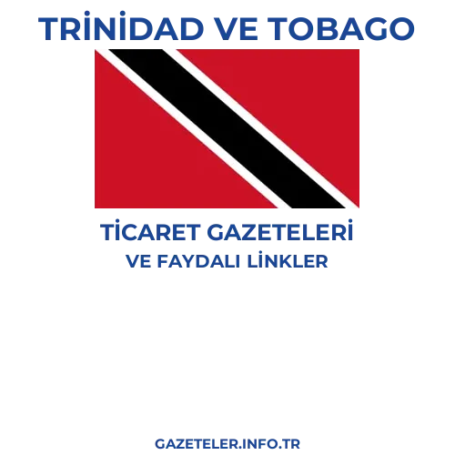 Trinidad ve Tobago Ticaret Gazeteleri - Popüler gazetelerin kapakları