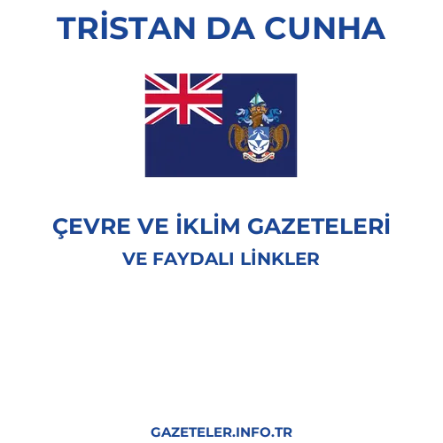 Tristan da Cunha Çevre Ve Iklim Gazeteleri - Popüler gazetelerin kapakları