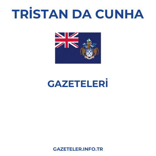 Tristan da Cunha Genel Gazeteleri - Popüler gazetelerin kapakları