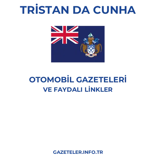 Tristan da Cunha Otomobil Gazeteleri - Popüler gazetelerin kapakları