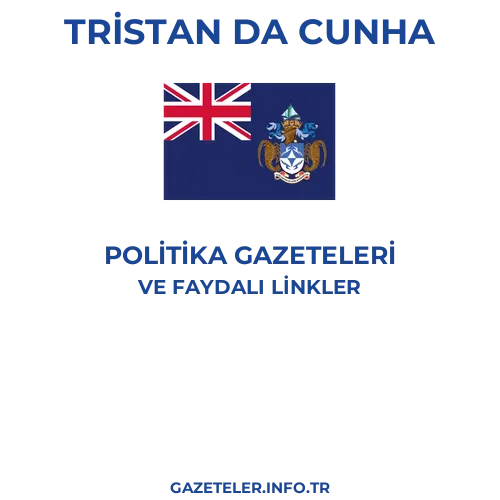 Tristan da Cunha Politika Gazeteleri - Popüler gazetelerin kapakları