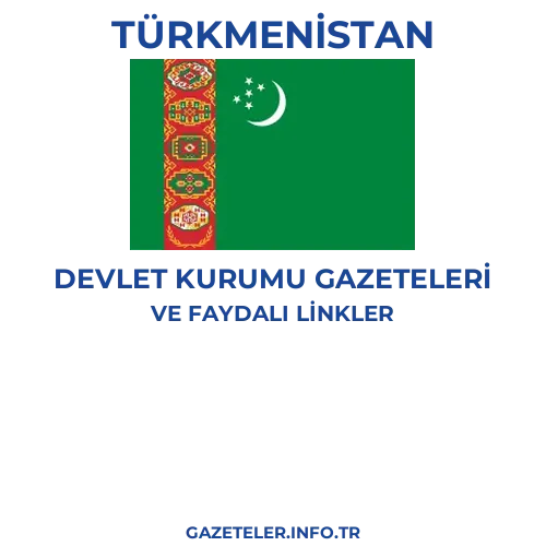 Türkmenistan Devlet Kurumu Gazeteleri - Popüler gazetelerin kapakları