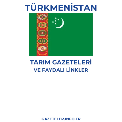 Türkmenistan Tarım Gazeteleri - Popüler gazetelerin kapakları