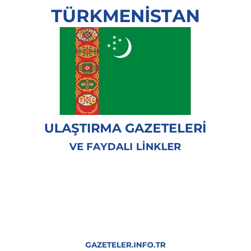 Türkmenistan Ulaştırma Gazeteleri - Popüler gazetelerin kapakları