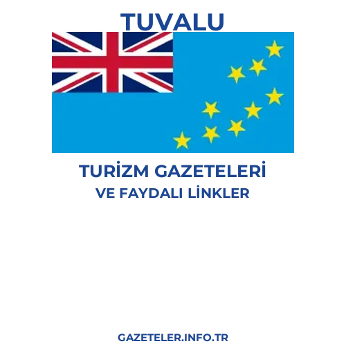 Tuvalu Turizm Gazeteleri - Popüler gazetelerin kapakları