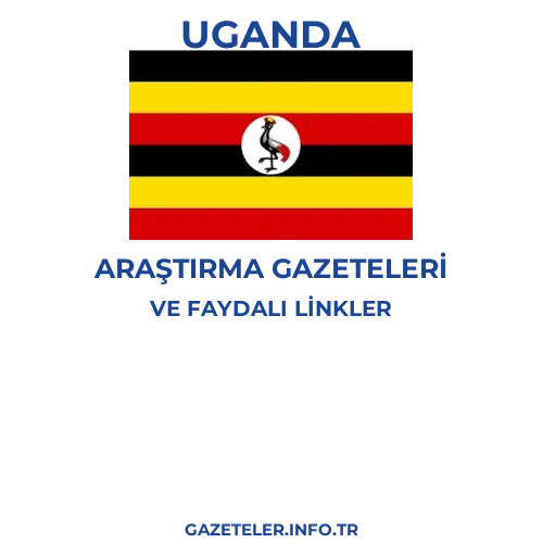 Uganda Araştırma Gazeteleri - Popüler gazetelerin kapakları