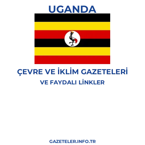 Uganda Çevre Ve Iklim Gazeteleri - Popüler gazetelerin kapakları