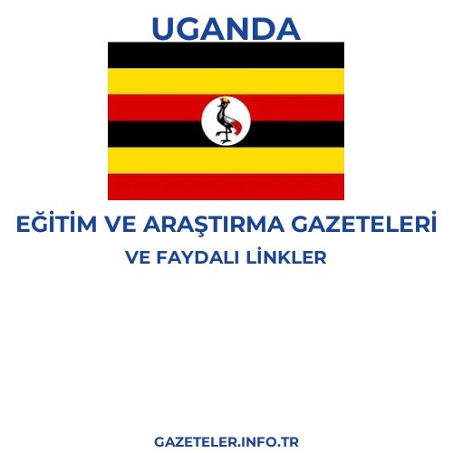 Uganda Eğitim Ve Araştırma Gazeteleri - Popüler gazetelerin kapakları