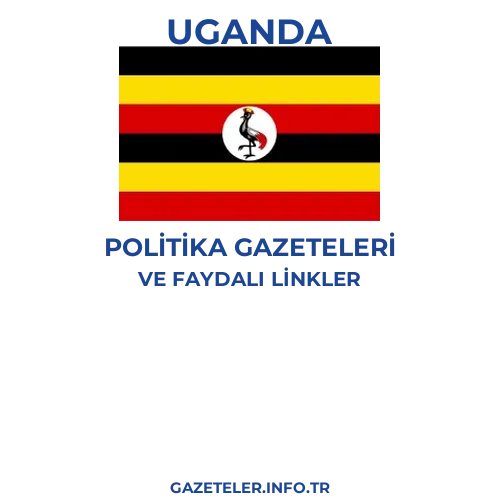 Uganda Politika Gazeteleri - Popüler gazetelerin kapakları