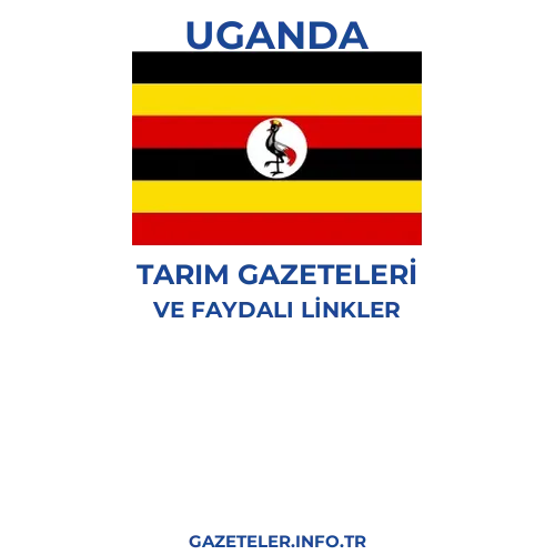 Uganda Tarım Gazeteleri - Popüler gazetelerin kapakları