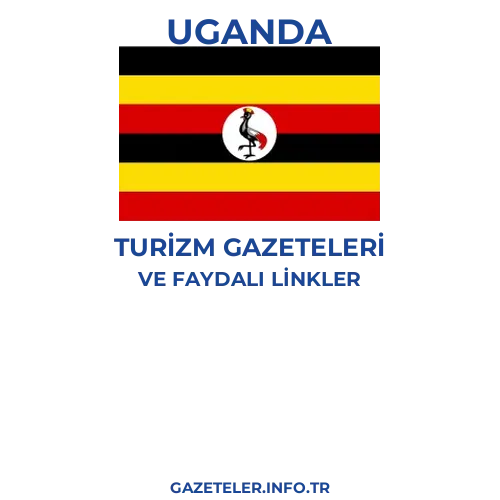 Uganda Turizm Gazeteleri - Popüler gazetelerin kapakları