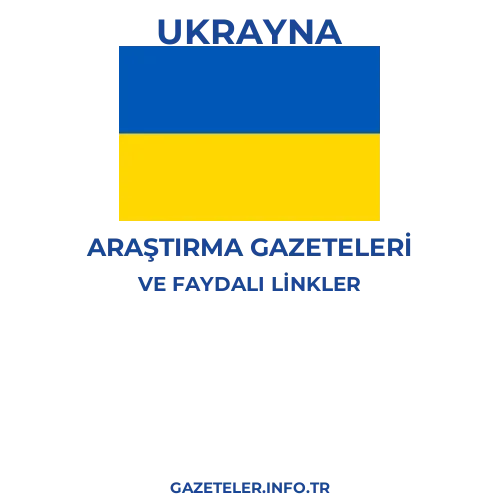 Ukrayna Araştırma Gazeteleri - Popüler gazetelerin kapakları