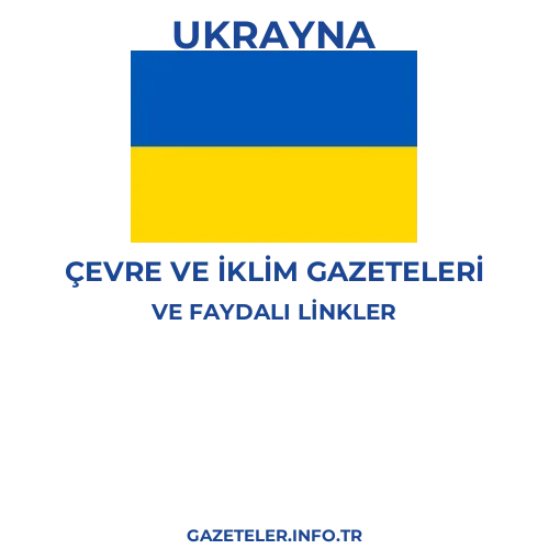 Ukrayna Çevre Ve Iklim Gazeteleri - Popüler gazetelerin kapakları