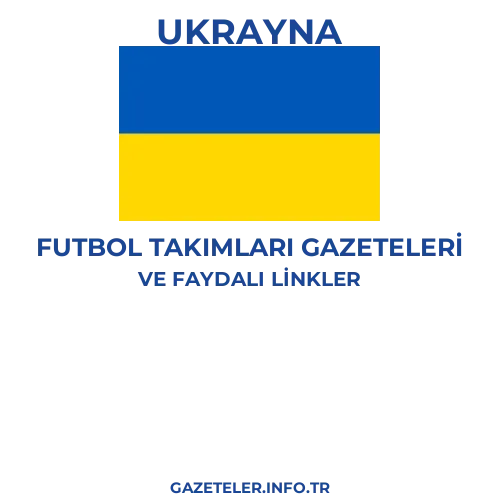 Ukrayna Futbol Takimlari Gazeteleri - Popüler gazetelerin kapakları