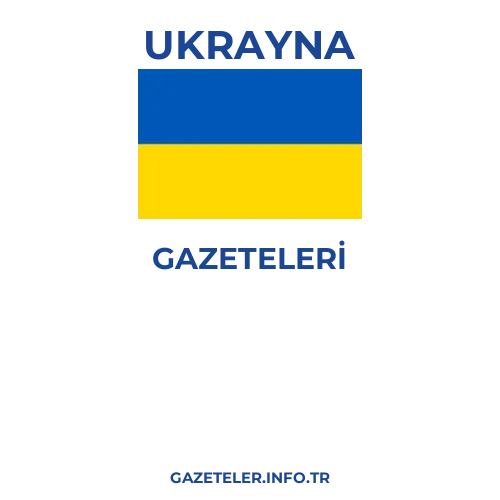 Ukrayna Genel Gazeteleri - Popüler gazetelerin kapakları