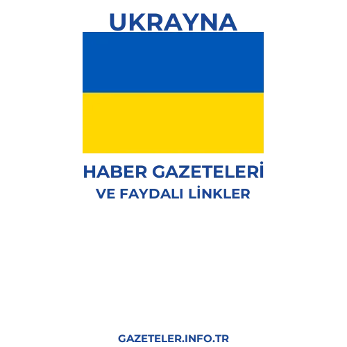 Ukrayna Haber Gazeteleri - Popüler gazetelerin kapakları