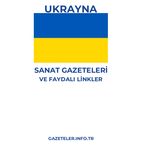 Ukrayna Sanat Gazeteleri - Popüler gazetelerin kapakları