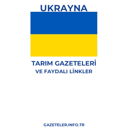 Ukrayna Tarım Gazeteleri - Popüler gazetelerin kapakları