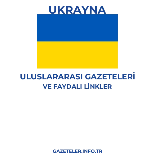 Ukrayna Uluslararası Gazeteleri - Popüler gazetelerin kapakları