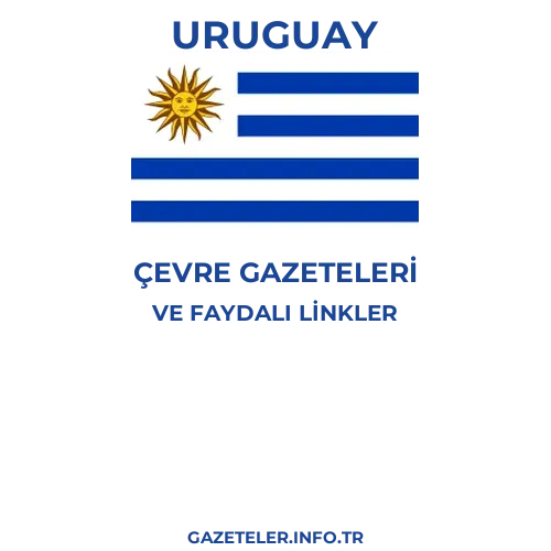 Uruguay Çevre Gazeteleri - Popüler gazetelerin kapakları