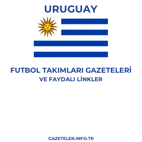 Uruguay Futbol Takimlari Gazeteleri - Popüler gazetelerin kapakları